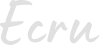 エクリュ